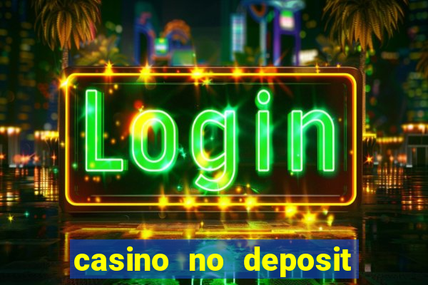 casino no deposit bonus 2024