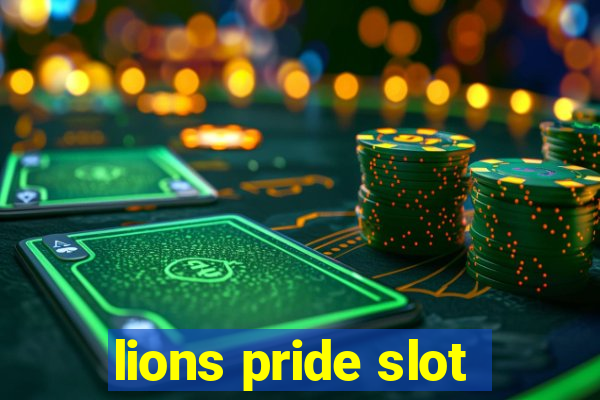 lions pride slot