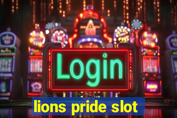 lions pride slot