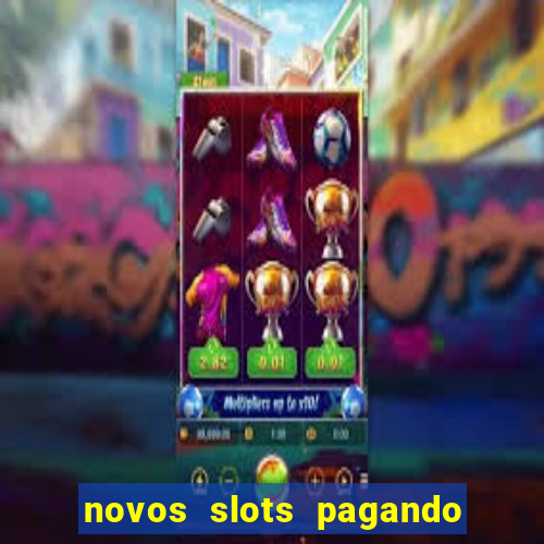 novos slots pagando no cadastro