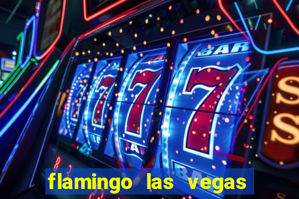 flamingo las vegas hotel casino