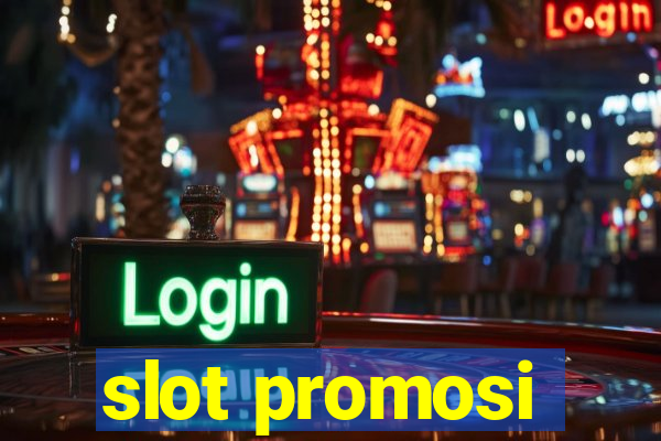 slot promosi