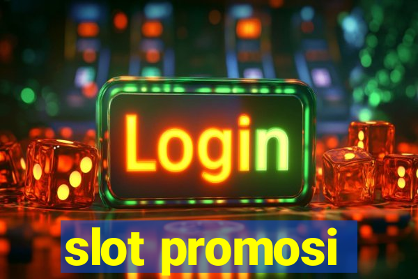 slot promosi