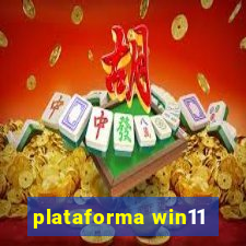 plataforma win11