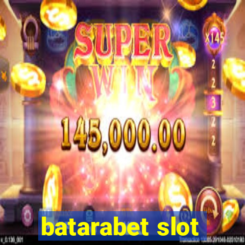 batarabet slot