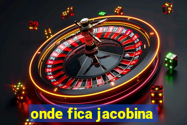 onde fica jacobina