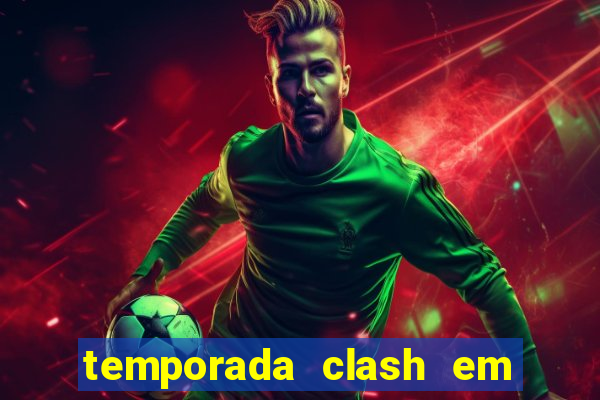 temporada clash em bingo go