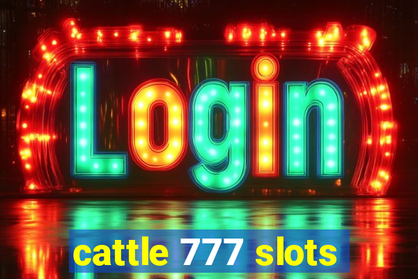 cattle 777 slots