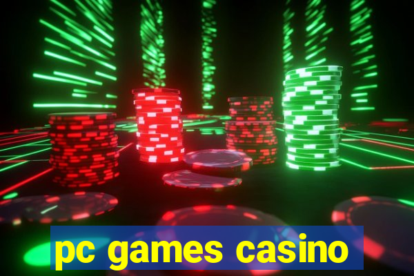 pc games casino