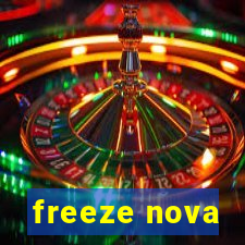 freeze nova