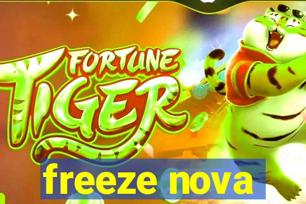 freeze nova