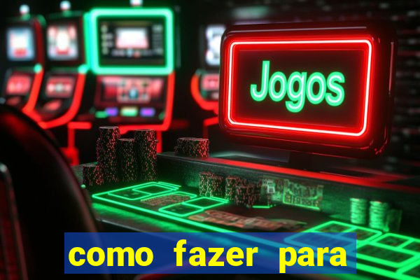 como fazer para ganhar no jogo