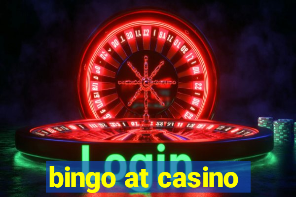 bingo at casino