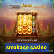 smokace casino