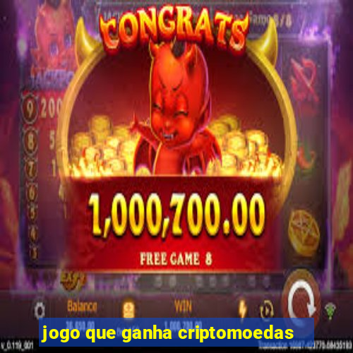 jogo que ganha criptomoedas