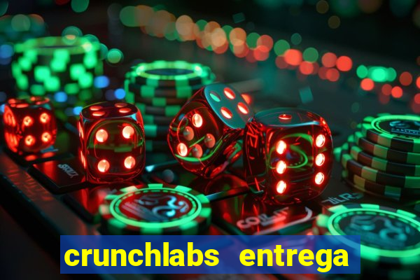 crunchlabs entrega no brasil