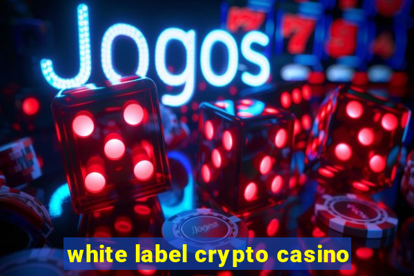 white label crypto casino