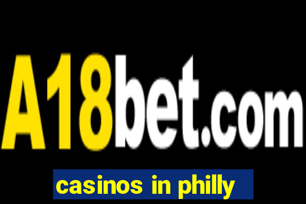 casinos in philly