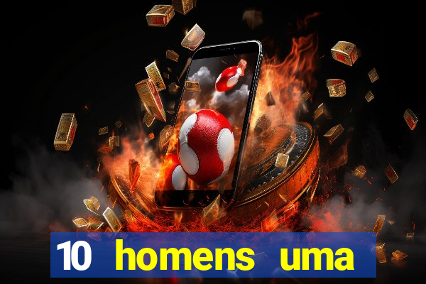 10 homens uma mendes roubo casinos filme