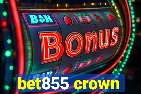 bet855 crown