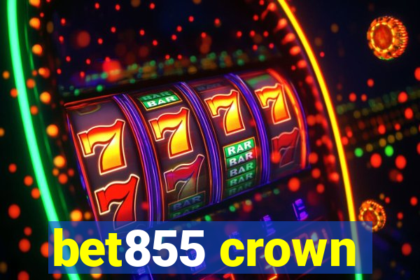 bet855 crown