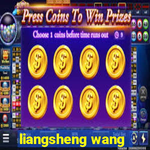 liangsheng wang