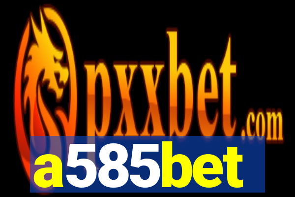 a585bet