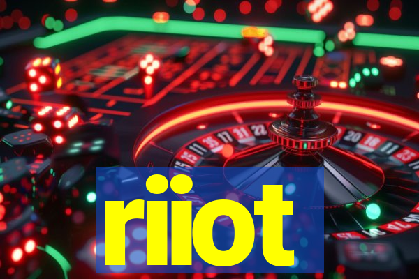 riiot