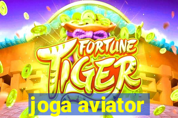 joga aviator