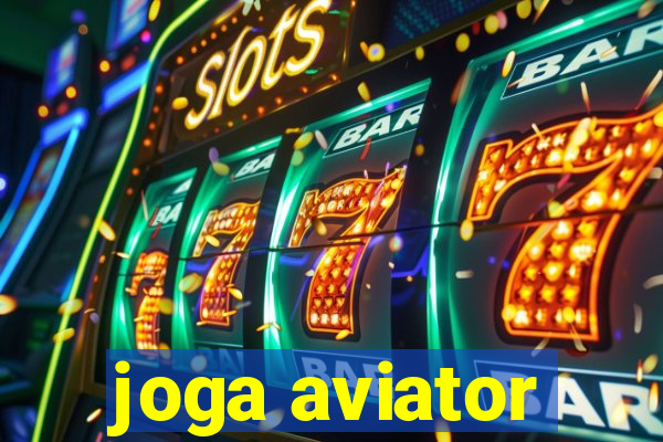 joga aviator