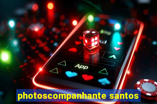 photoscompanhante santos