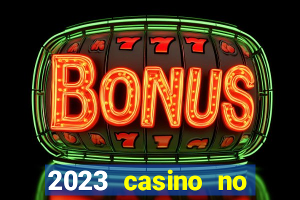 2023 casino no deposit bonus