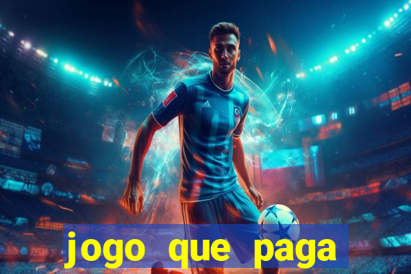 jogo que paga dinheiro sem depositar