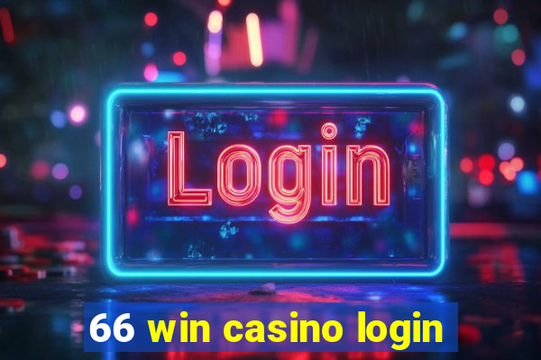 66 win casino login