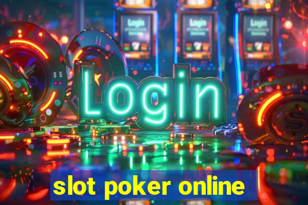 slot poker online