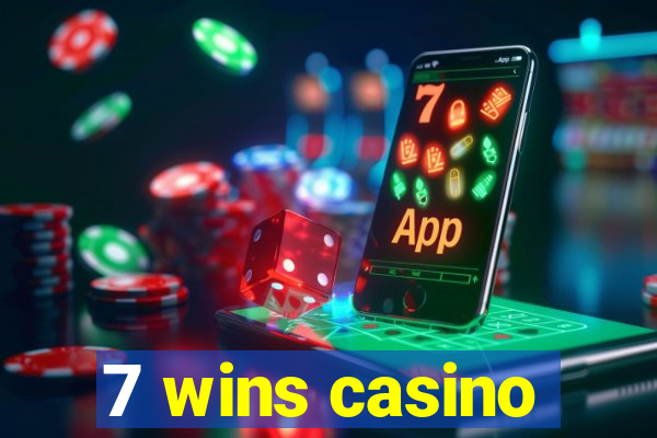 7 wins casino