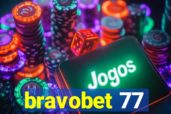 bravobet 77