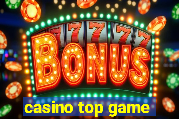 casino top game