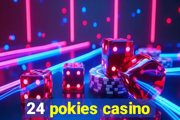 24 pokies casino