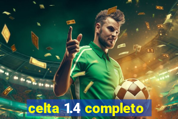 celta 1.4 completo