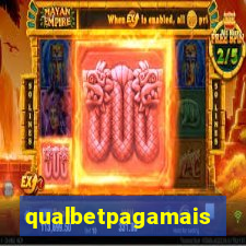 qualbetpagamais