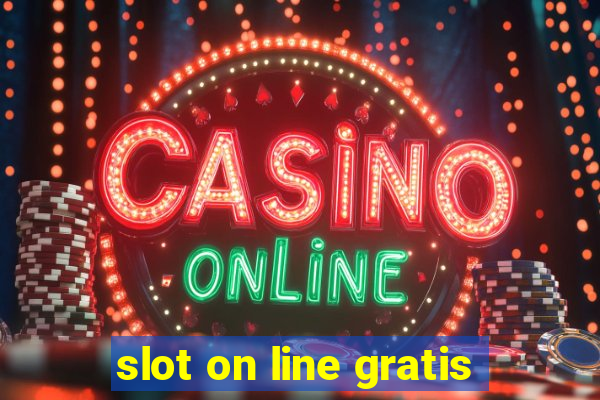 slot on line gratis