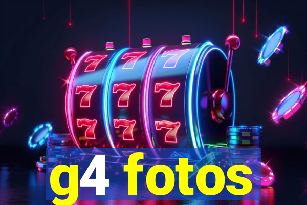 g4 fotos