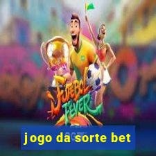 jogo da sorte bet