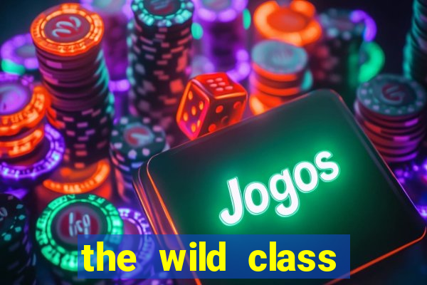 the wild class slot online