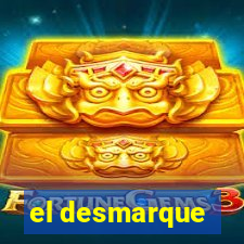 el desmarque