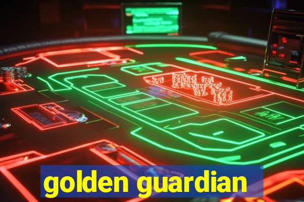 golden guardian