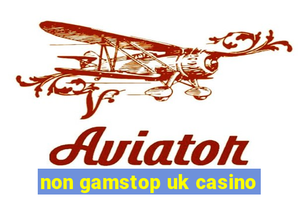 non gamstop uk casino