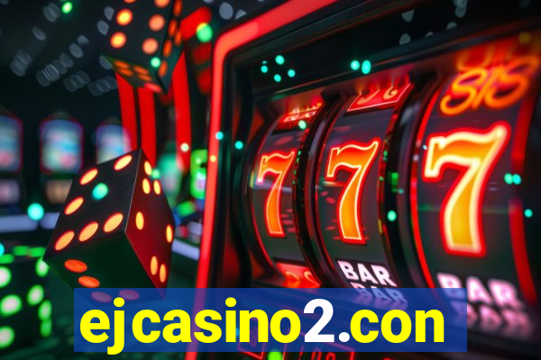 ejcasino2.con