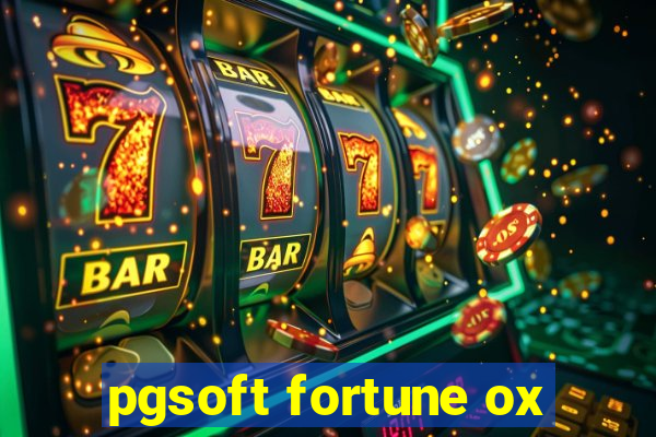 pgsoft fortune ox